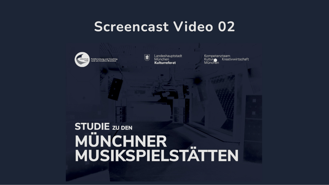 Screencast Video zur Studie zu den Münchner Musikspielstätten